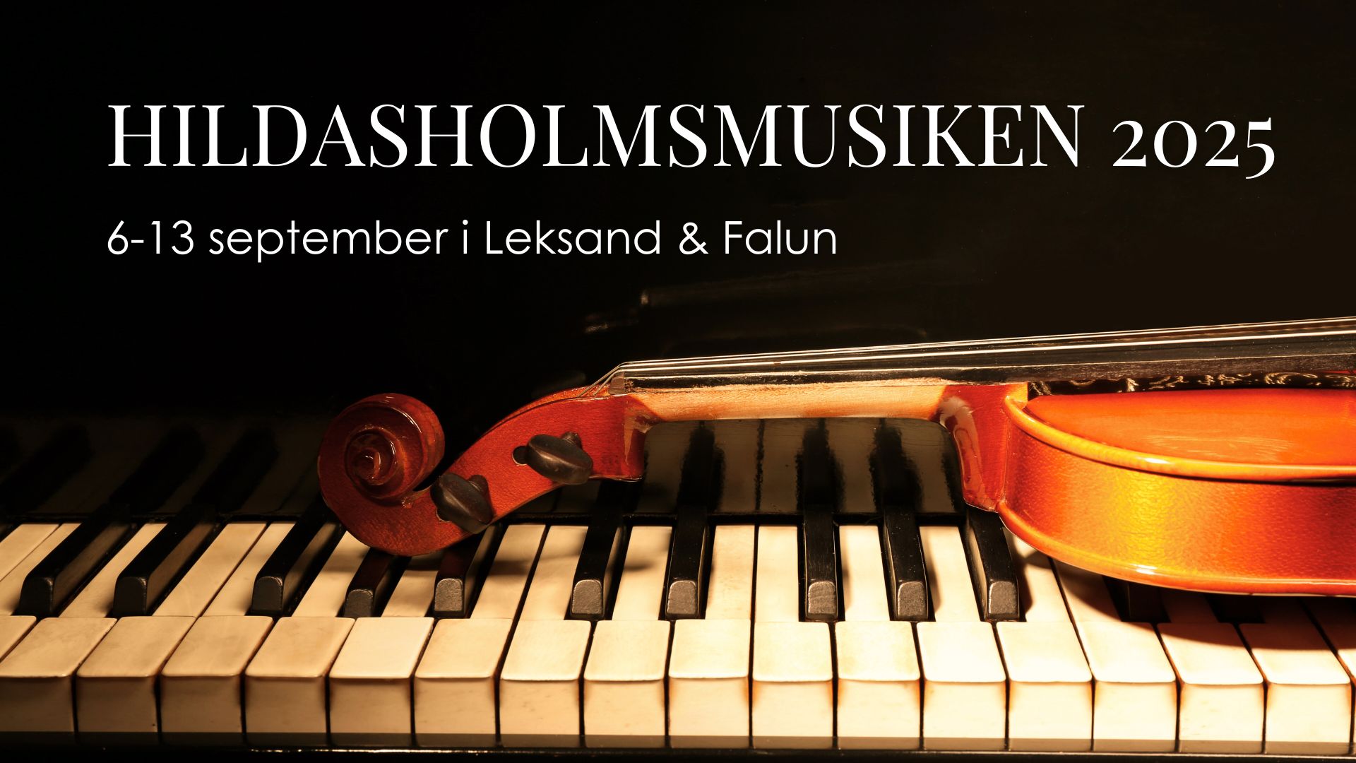 Read more about the article Hildasholmsmusiken 2025 – en vecka av musik, möten och magi