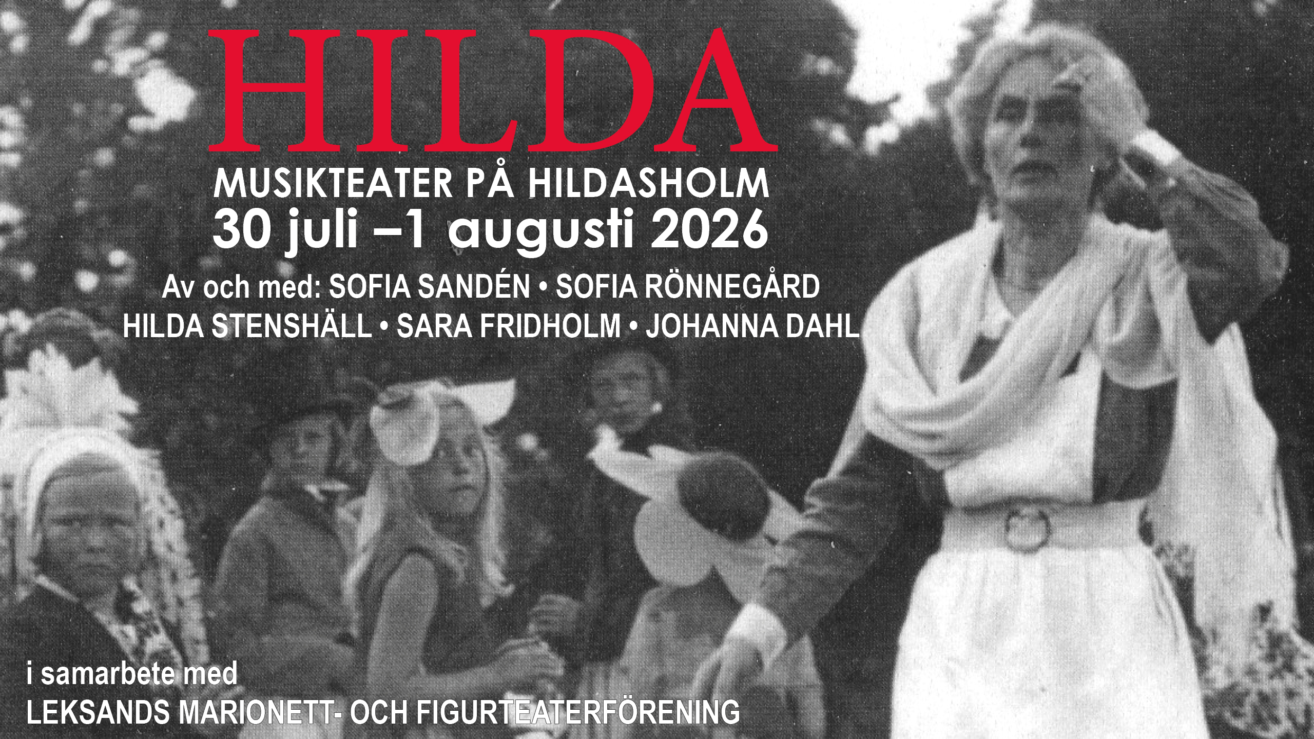 Läs mer om artikeln Matiné: Hilda – musikteater på Hildasholm